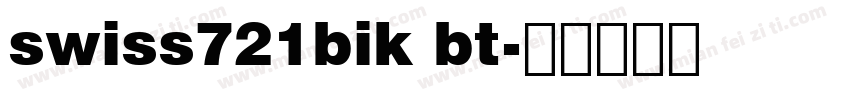 swiss721bik bt字体转换